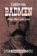 Cover: California Badmen - Linden Publishing Co Inc