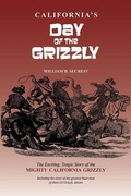 Cover: California's Day of the Grizzly - Word Dancer Press