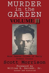 Abbildung von: Murder in the Garden, Volume II - Linden Publishing Co Inc