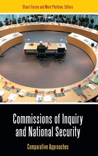 Enlarge image Cover: Commissions of Inquiry and National Security - Praeger Publishers Inc