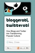 Cover: Bloggerati, Twitterati - Praeger Publishers Inc