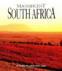 Abbildung von: Magnificent South Africa - Struik Publishers