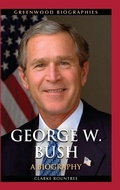 Cover: George W. Bush - Greenwood Press