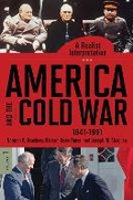 Cover: America and the Cold War, 1941-1991 - Praeger Publishers Inc