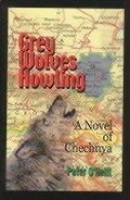 Cover: Grey Wolves Howling - Robert D. Reed Publishers