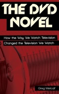 Cover: The DVD Novel - Praeger Publishers Inc