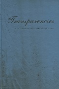 Cover: Transparencies: Contemporary Art & a History of Glass - Des Moines Art Centre,U.S.