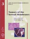 Cover: Tumors of the Serosal Membranes - American Registry of Pathology