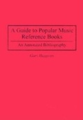 Cover: A Guide to Popular Music Reference Books - Greenwood Press
