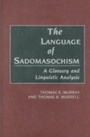 Cover: The Language of Sadomasochism - Greenwood Press