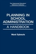 Cover: Planning in School Administration - Greenwood Press