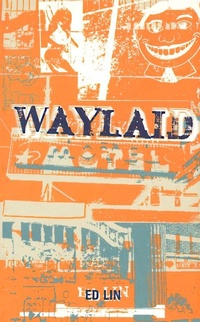 Enlarge image Cover: Waylaid - Kaya/Muae