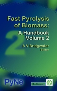 Enlarge image Cover: Fast Pyrolysis of Biomass: v. 2 - CPL Press