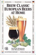 Cover: Brew Classic European Beers at Home - G. W. Kent Incorporated