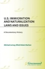 Cover: U.S. Immigration and Naturalization Laws and Issues - Greenwood Press