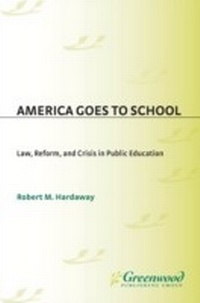 Abbildung von: America Goes to School - Praeger Publishers Inc