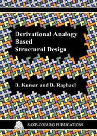 Enlarge image Cover: Derivational Analogy Based Structural Design - Saxe-Coburg Publications