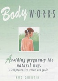 Cover: Avoiding Pregnancy the Natural Way - Quentin Publications Ltd
