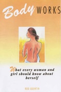 Cover: What Every Woman and Girl Should Know About Herself - Quentin Publications Ltd