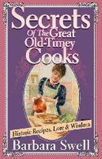 Abbildung von: Secrets of the Great Old-Timey Cooks - Native Ground Music, Incorporated