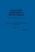 Cover: Parent-Child Socialization in Diverse Cultures - Praeger Publishers Inc