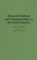 Cover: Research Methods and Communication in the Social Sciences - Praeger Publishers Inc