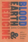 Cover: Blood, Earth and Medicine - Parrett Press