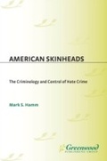 Cover: American Skinheads - Praeger Publishers Inc