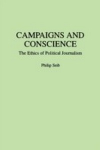 Enlarge image Cover: Campaigns and Conscience - Praeger Publishers Inc