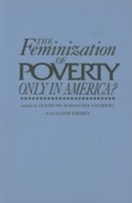Cover: The Feminization of Poverty - Praeger Publishers Inc