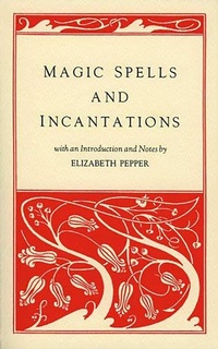 Enlarge image Cover: Magic Spells and Incantations - Witches' Almanac