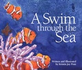 Cover: A Swim Through the Sea - Dawn Publications,U.S.