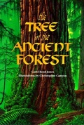 Cover: The Tree in the Ancient Forest - Dawn Publications,U.S.