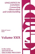 Cover: Linguistics in Context--Connecting Observation and Understanding - Praeger Publishers Inc