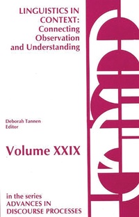 Enlarge image Cover: Linguistics in Context--Connecting Observation and Understanding - Praeger Publishers Inc