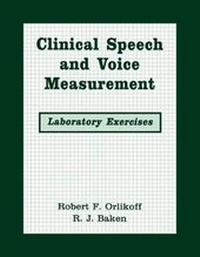 Abbildung von: Clinical Speech and Voice Measurements - Singular Publishing Group Inc.