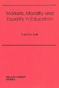 Cover: Markets, Morality And Equality In Education - Tufnell Press