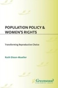 Cover: Population Policy and Women's Rights - Praeger Publishers Inc