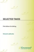 Cover: Selected Takes - Praeger Publishers Inc