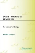 Cover: Soviet Marxism-Leninism - Praeger Publishers Inc