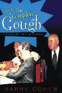 Enlarge image Cover: The (almost) Complete Gough - Allen & Unwin