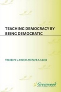 Enlarge image Cover: Teaching Democracy by Being Democratic - Praeger Publishers Inc
