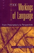 Cover: The Workings of Language - Praeger Publishers Inc