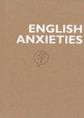 Cover: English Anxieties - Ffotogallery