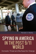 Cover: Spying in America in the Post 9/11 World - Praeger Publishers Inc