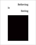 Cover: Believing is Seeing - Ffotogallery