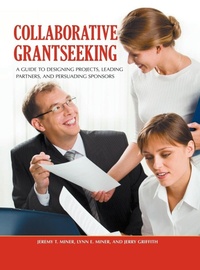 Enlarge image Cover: Collaborative Grantseeking - Greenwood Press