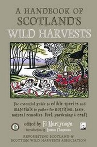 Abbildung von: A Handbook of Scotland's Wild Harvests - Saraband