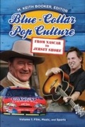 Cover: Blue-Collar Pop Culture - Praeger Publishers Inc