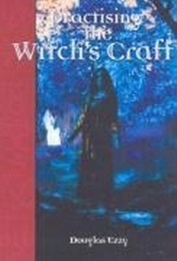 Enlarge image Cover: Practising the Witch's Craft - Allen & Unwin
